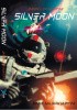 Okładka książki SILVER MOON - SREBRNY KSIĘŻYC Jason Lee Hunter