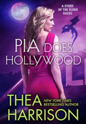 Okładka książki Pia Does Hollywood Thea Harrison
