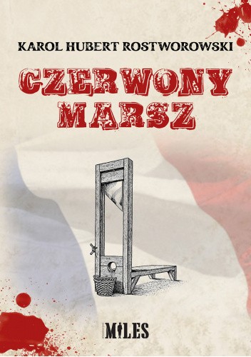 Okładka książki Czerwony marsz Karol Hubert Rostworowski
