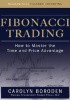 Okładka książki Fibonacci Trading: How to Master the Time and Price Advantage Carolyn Boroden