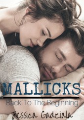 Okładka książki Mallicks: Back to the Beginning