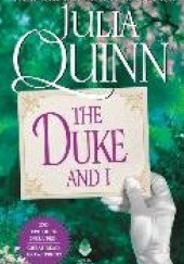 Okładka książki The Duke and I Julia Quinn