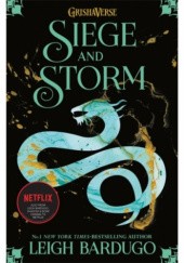 Okładka książki Siege and Storm Leigh Bardugo