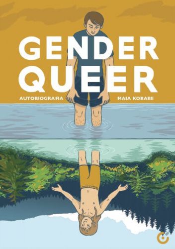 Gender Queer. Autobiografia