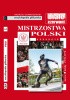 Encyklopedia piłkarska FUJI Mistrzostwa Polski. Stulecie część 8 (tom 63)