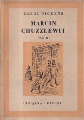 Okładka książki Marcin Chuzzlewit. Tom 2 Charles Dickens