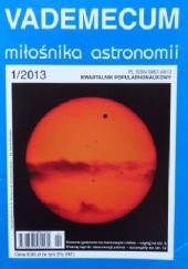 Okładka książki Vademecum Miłośnika Astronomii 1/2013 Mirosław Brzozowski