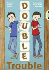 Okładka książki A Double Trouble Dominic Barker