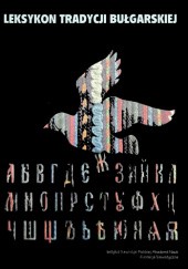 Okładka książki Leksykon tradycji bułgarskiej
