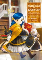 Okładka książki Ascendance of a bookworm part 4 volume 1 Miya Kazuki