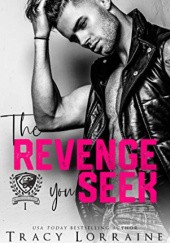 Okładka książki The Revenge You Seek Tracy Lorraine