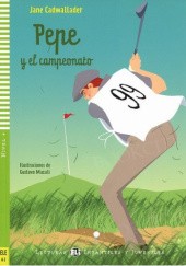 Okładka książki Pepe y el campeonato Jane Cadwallader