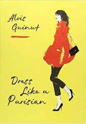 Okładka książki Dress like a parisian Alois Guinut