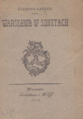 Okładka książki Warszawa w sonetach Zuzanna Rabska