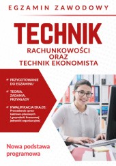 Okładka książki Egzamin zawodowy. Technik rachunkowości oraz technik ekonomista Jolanta Janiczek