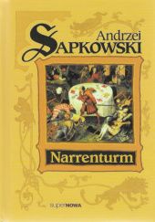 Okładka książki Narrenturm Andrzej Sapkowski