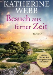 Okładka książki Besuch aus ferner Zeit Katherine Webb