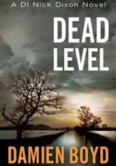 Okładka książki Dead Level Damien Boyd