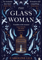 Okładka książki The Glass Woman Caroline Lea