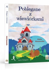 Okładka książki Pobiegane z wiewiórkami. Aneta Staszewska