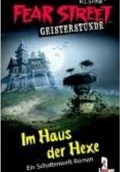 Okładka książki Im Haus der Hexe R.L. Stine