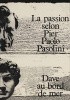 La Passion selon Pier Paolo Pasolini: Dave au bord de la mer