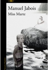 Okładka książki Miss Marte Manuel Jabois