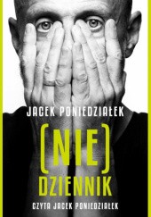 Okładka książki (Nie)dziennik Jacek Poniedziałek