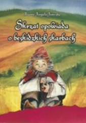 Okładka książki Skrzat opowiada o beskidzkich skarbach Joanna Jurgała-Jureczka