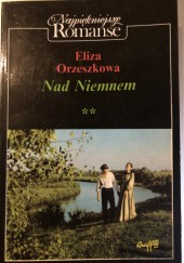 Okładka książki Nad Niemnem cz.2 Eliza Orzeszkowa