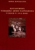 Okładka książki Katastrofa Wielkiej Armii Napoleona w Rosji 1812 Rafał Kowalczyk