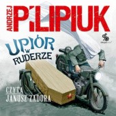 Okładka książki Upiór w ruderze Andrzej Pilipiuk