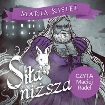 Okładka książki Siła niższa Marta Kisiel