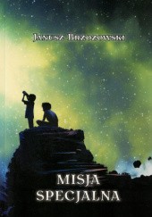 Okładka książki Misja specjalna Janusz Brzozowski