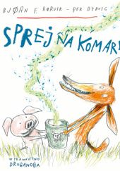 Okładka książki Sprej na komary Per Dybvig, Bjorn Rorvik