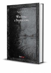 Wiedźma z Bronaczowa