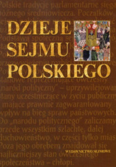 Okładka książki Dzieje Sejmu Polskiego Juliusz Bardach