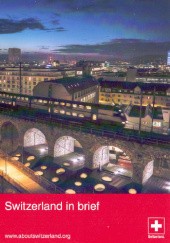 Okładka książki Switzerland in Brief praca zbiorowa
