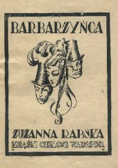 Okładka książki Barbarzyńca Zuzanna Rabska