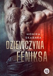 Okładka książki Dziewczyna feniksa