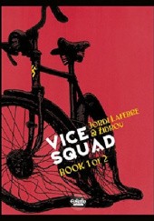 Okładka książki Vice Squad #1 Jordi Lafebre, Zidrou