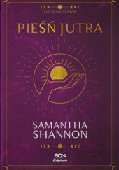 Okładka książki Pieśń jutra Samantha Shannon