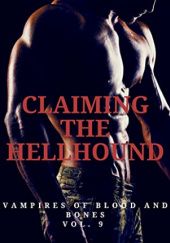 Okładka książki Claiming the Hellhound B.A. Stretke