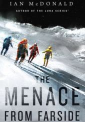 Okładka książki The Menace from Farside Ian McDonald