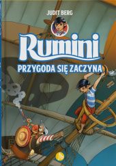 Okładka książki Rumini. Przygoda się zaczyna Judit Berg
