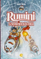 Okładka książki Rumini. Szronowa Kolonia Judit Berg