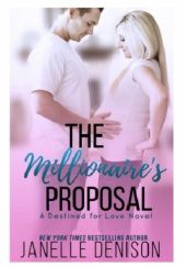 Okładka książki The Millionaires Proposal Janelle Denison