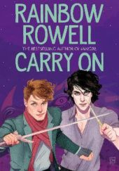 Okładka książki Carry On Rainbow Rowell