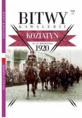 Okładka książki Koziatyn 25-27 kwietnia 1920 praca zbiorowa