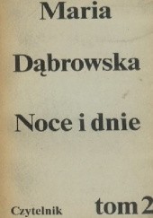 Okładka książki Noce i dnie Maria Dąbrowska